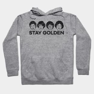 stay goldeen Hoodie